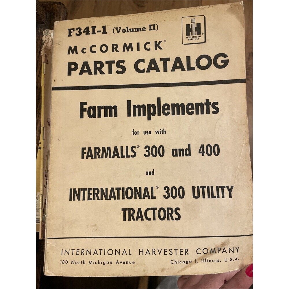 Parts Catalog for McCormick International Farm Implements Utility Tractors